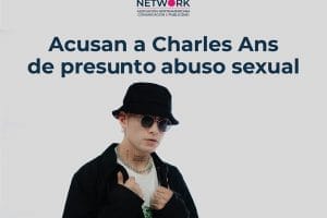 Acusan a Charles Ans de presunto abuso sexual 13 ANCOP 06 2