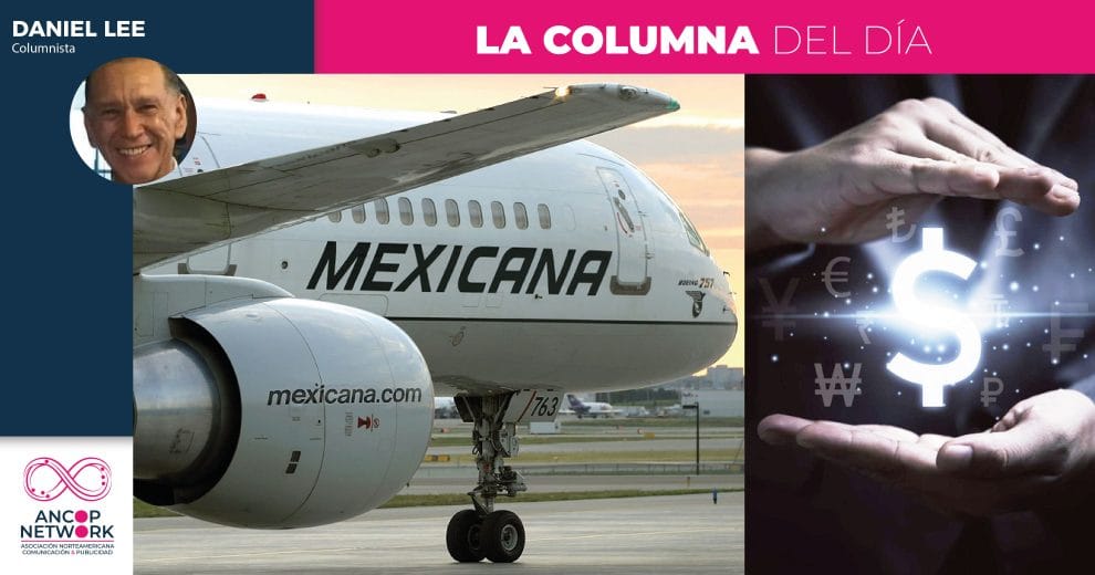 Extrabajadores y jubilados solos en la posible<br>compra de la marca y activos de Mexicana 11 Columnistas daniel