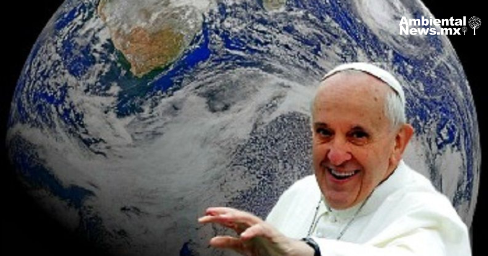 Papa Francisco: ‘Proteger el planeta es una urgencia moral y espiritual’