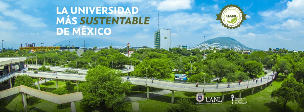 La UANL conquista la cima global: Primer lugar mundial en Infraestructura Sustentable según Green Metric 11 La UANL conquista la cima global